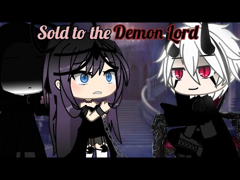 Sold to the Demon Lord ⛓️🥀 // GLMM // Mini Movie
