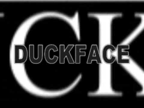 DuckFace lyrics (feat.Pops and  Wasted)
