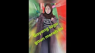 Download lagu Goyang gaun merah ini mantap... mp3 Download lagu Goyang gaun merah ini mantap... mp3