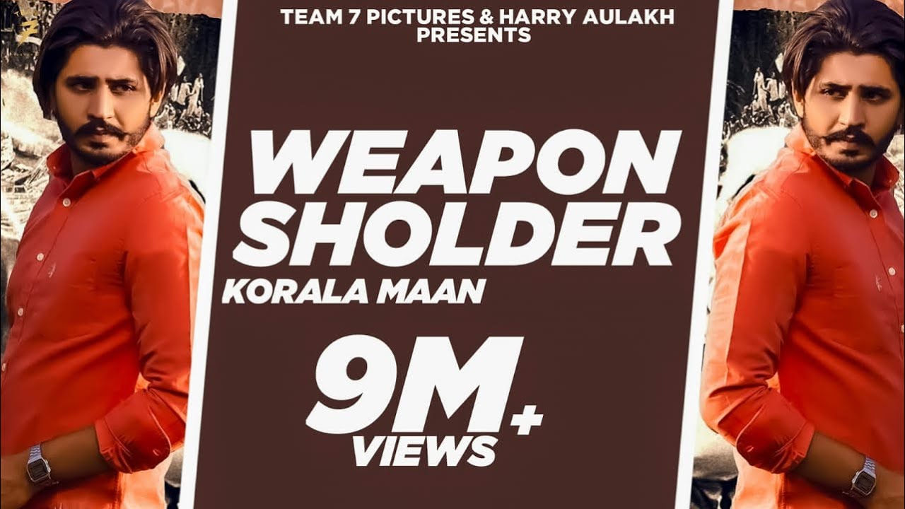 Weapon Shoulder Lyrics| Korala Maan Lyrics