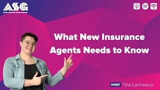 What New Insurance Agents Need to Know