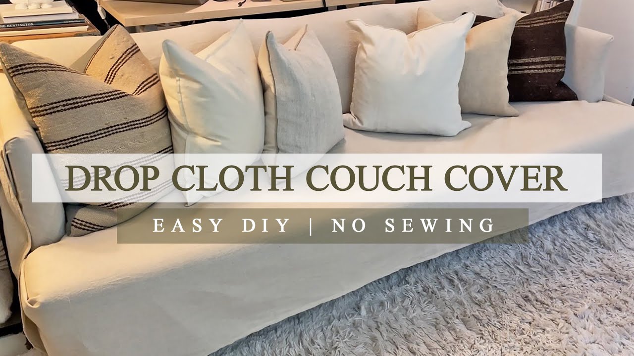 Couch Cover Using Drop Cloth | No Sewing!