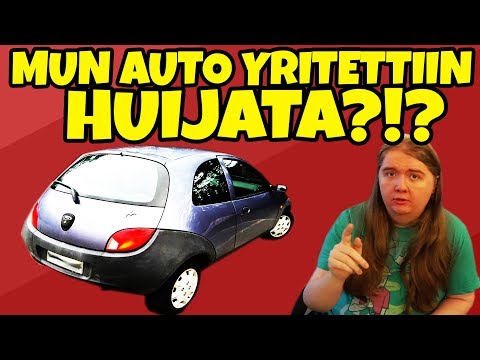Mun auto yritettiin HUIJATA!