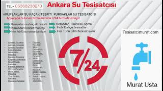 #Ankarasutesisatcısı Kırmadan Su Kaçak Tespiti PURSAKLAR HEMEN ARAYIN     #ankar