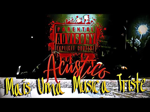 Mais Uma Música Triste - La Muerte
