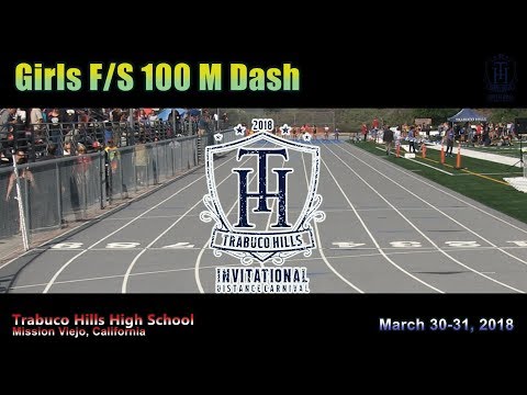 2018 TF - Trabuco Invite - 100 (FrSoph Girls, Heats 1-10)