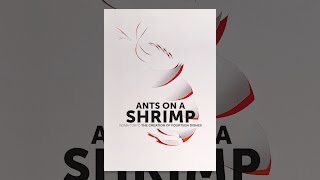 Ants on a Shrimp