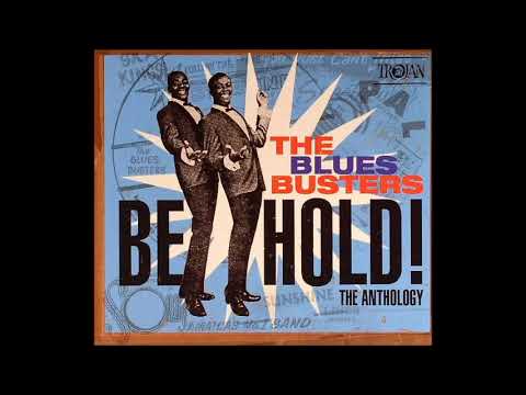 The Blues Busters...Behold! (The Antology)