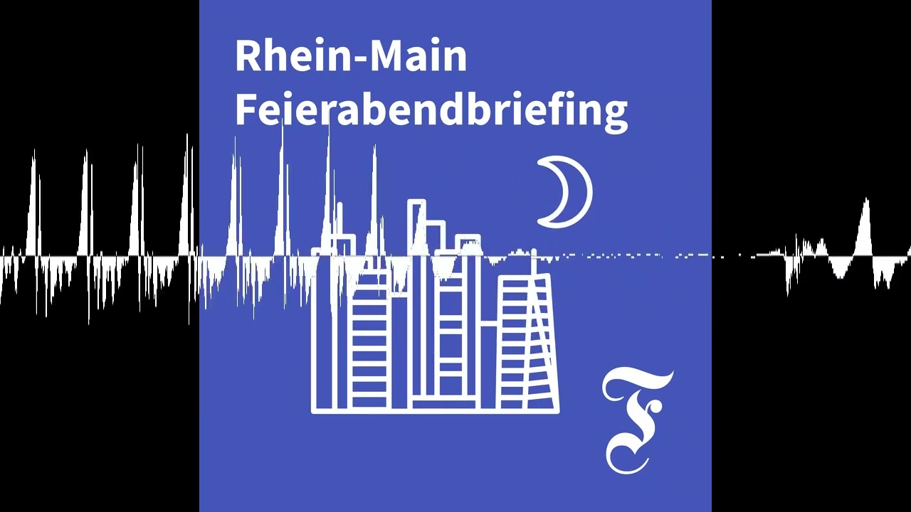 F.A.Z. Rhein-Main Feierabendbriefing vom 20.02.2026 - F.A.Z. Rhein-Main Feierabendbriefing