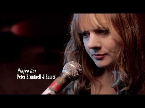 PETER BRUNTNELL ft. RUMER - 'Played Out'