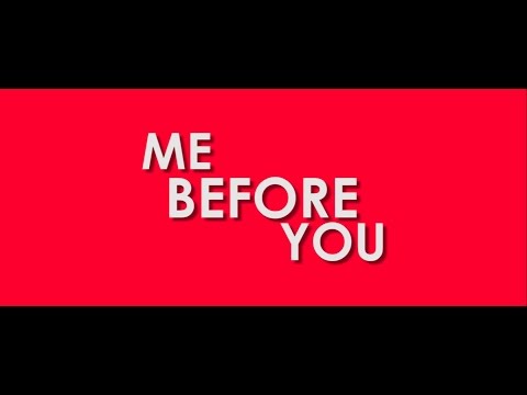 Me Before You Trailer #1 - IT 123 (Project in Reading & Writing)
