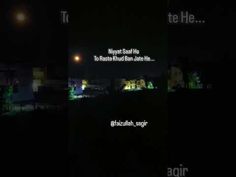 Niyyat... #motivation @faizullahsagir