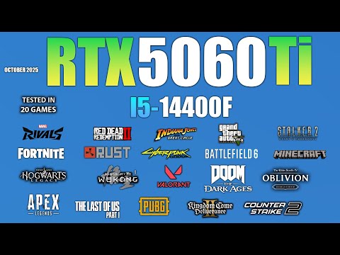 RTX 5060 Ti 16GB + I5 14400F : Test in 20 Games - RTX 5060 TI Game Test