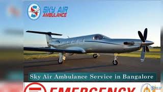 Choose Excellent Air Ambulance in Bhubaneswar with the Best Cure
