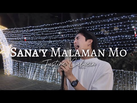 Sana'y Malaman Mo - OJ Mariano | Justine Calucin (cover)