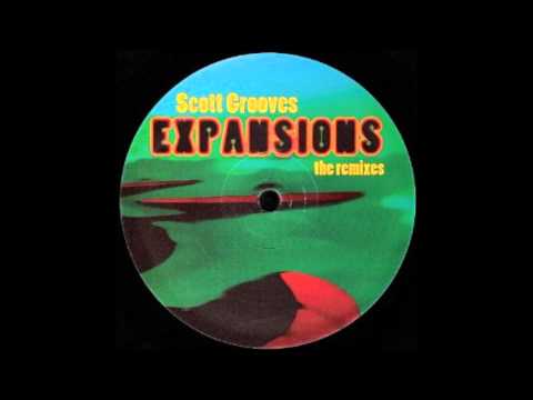 Scott Grooves   Expansions feat Roy Ayers