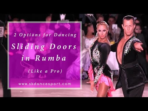 Sliding Doors in Rumba | Two Options (for Social and Competition!)