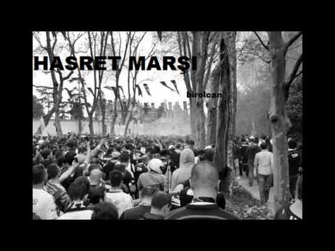HASRET MARŞI - birol can