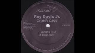 Roy Davis Jr. - Black River