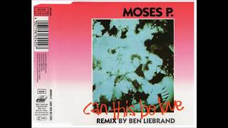 Moses P. &amp; Jermaine Stewart - Can This Be Love (12" Remix by Ben Liebrand)