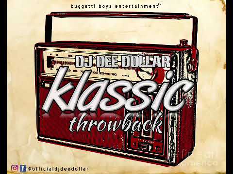 DJ Dee Dollar - Klassic Throwback MixTape