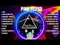 Pink Floyd The Best Music Of All Time ▶️ Full Album ▶️ Top 10 Hits Collection
