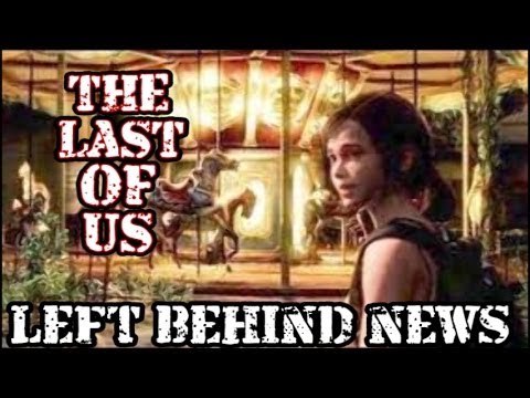 The Last Of Us "Left Behind" DLC News (TLOU Gameplay/Commentary)