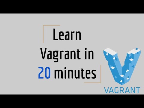Learn Vagrant in 20 minutes
