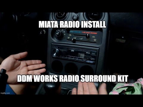 Miata Aftermarket Radio Install - DDMWORKS Radio Surround