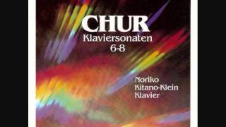 Heinz Chur - Piano Sonata No. 6 / 1st mvt. - Noriko Kitano