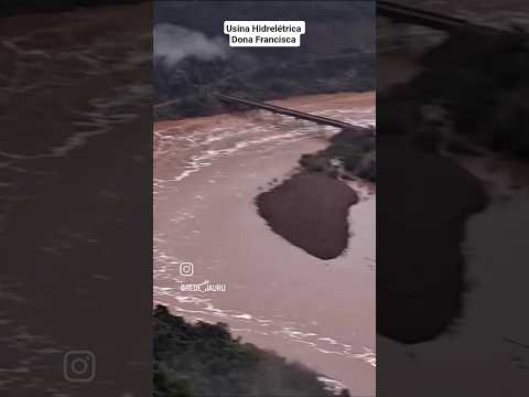 Usina Hidrelétrica Dona Francisca #riojacui #chuvas #enchente #riograndedosul #alagamento #usina