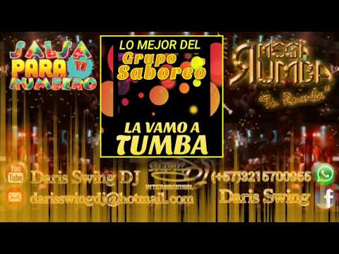 La Vamo a Tumbar - Grupo Saboreo