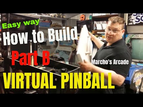 How to Build a VIRTUAL PINBALL  -  PART B
