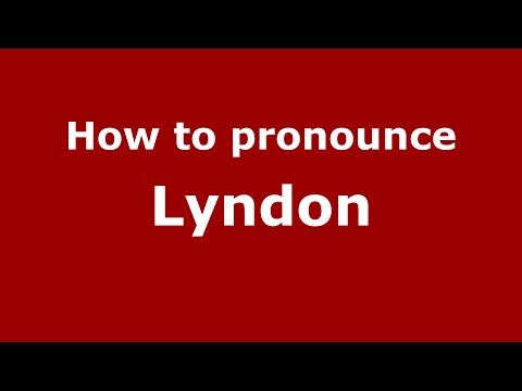 How to pronounce Lyndon