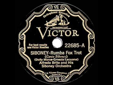 1931 Alfredo Brito - Siboney (Canto Siboney)