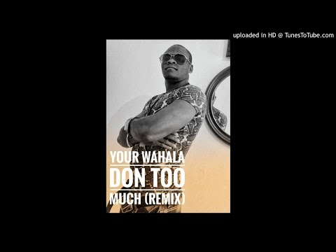 Video thumbnail for Wahala (remix)