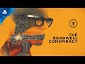 The Bradwell Conspiracy | Reveal Trailer | PS4