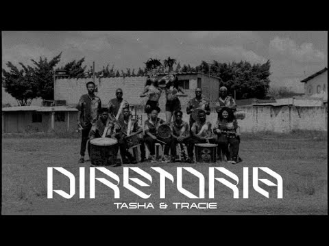 Tasha & Tracie - Diretoria (Prod. Pizzol)