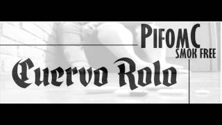 fokin sistema de salud - Cuervo Rolo & Pifo Mc Smok Free - Hip Hop Colombiano