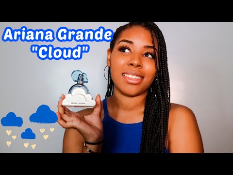 Ariana Grande “Cloud” Perfume Review ☁️☁️