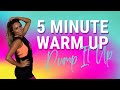 Endor Pump It Up 5 Minute Full Body Warm Up Routine Beginner To Intermediate All Levels