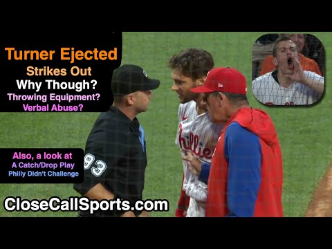 E158 - Trea Turner Ejected After Will Little's Strikeout Call; Phillies Fail to Challenge Early Drop