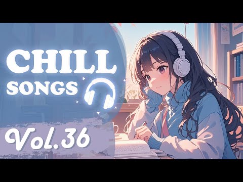 Chill Songs Vol.36 | Calm Lo-fi & Warm R&B Music for Studying, Reading & Evening Chill