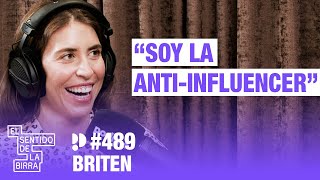 "Soy una anti-influencer". Briten | Cap.489