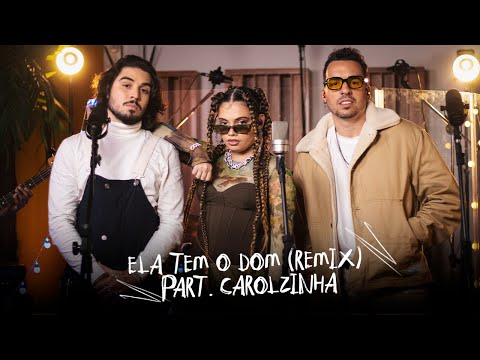 Tritom - Live Sessions - Ela tem o Dom (Remix) Part. Carolzinha