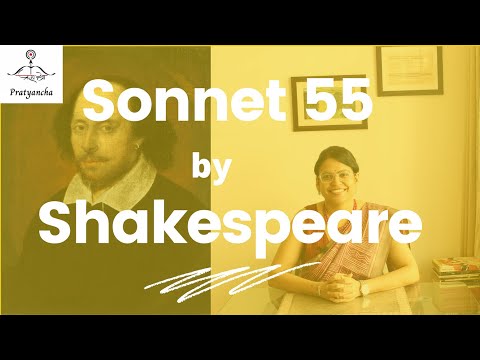 Sonnet 55 by William Shakespeare ~ Analysis / Summary with line-by-line Explanation.