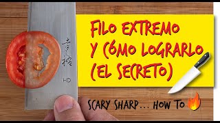 Filo máximo en tu cuchillo, el secreto para lograrlo🔪Scary sharp knife🍅