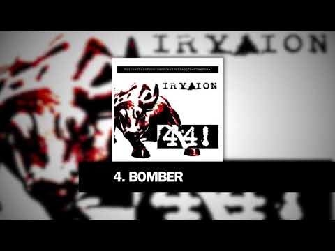 IRYDION Bomber (album: 44!)