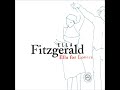 Ella Fitzgerald - Wait Till You See Her
