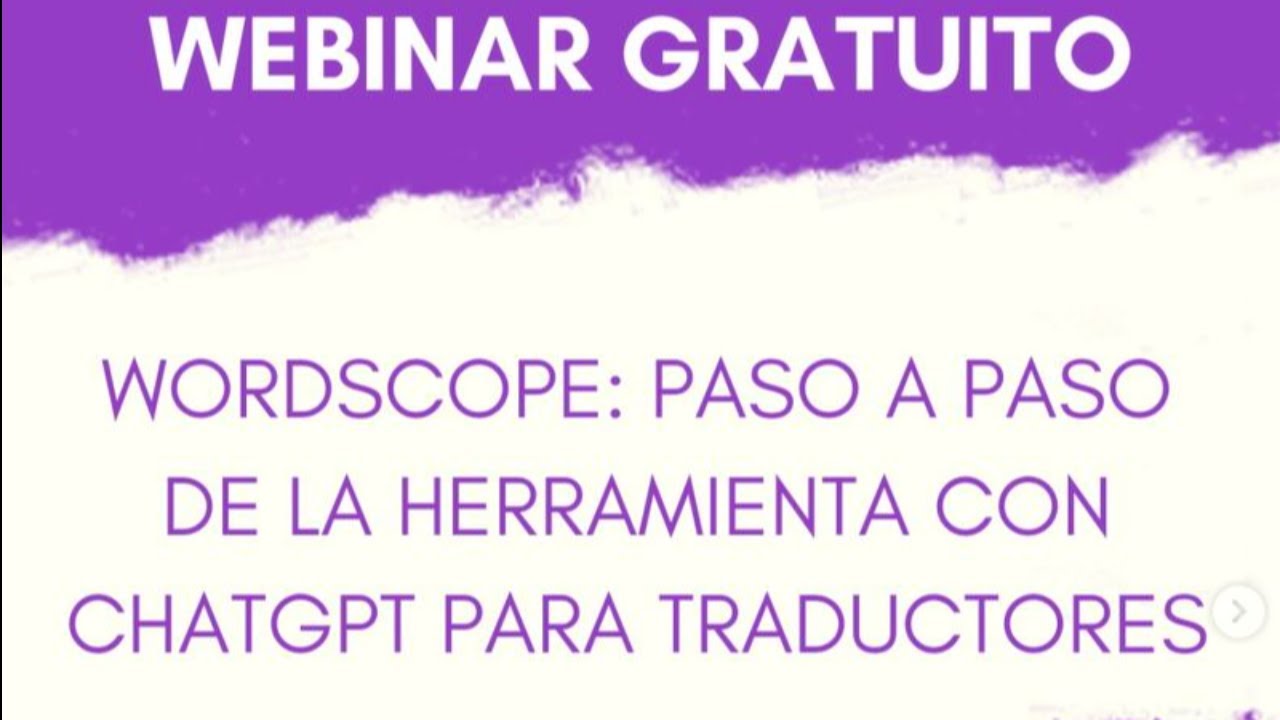Wordscope + ChatGPT for Translators by Romina Zaleski